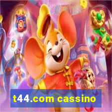 t44.com cassino